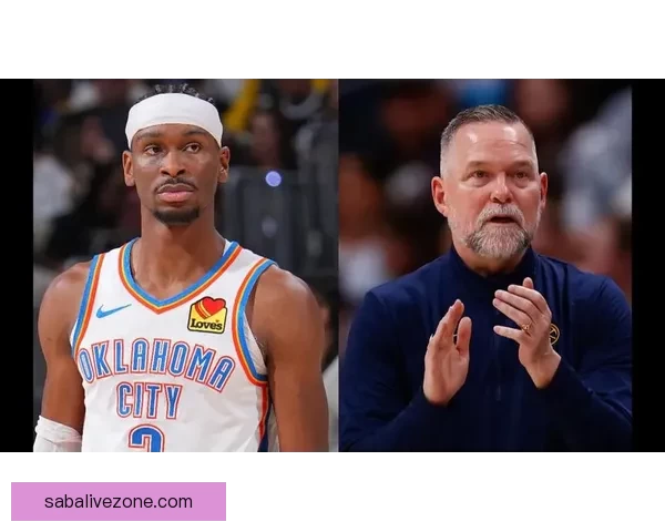 掘金主帅高度评价亚历山大称MVP实至名归影响力惊人